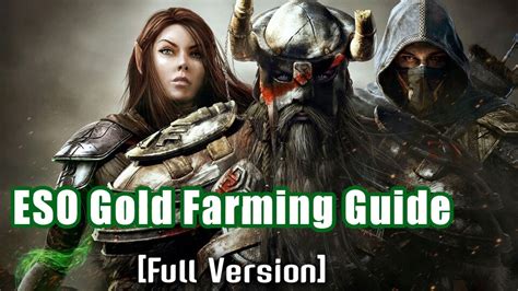However, because of him, especially in the evening, there are a lot of craglorn farmers and. ESO Gold Farming Guide Full Version