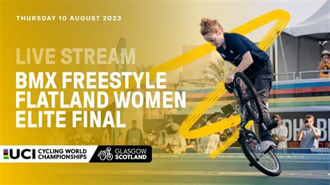 🔴 Live Bmx Freestyle Flatland Women Elite Final 2023 Uci Cycling