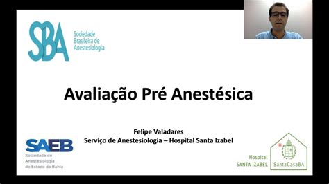 Avaliação E Preparo Pré Anestésica Dr Felipe Valadares Youtube