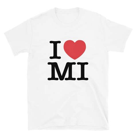I Heart Mi Love Michigan Short Sleeve Unisex T Shirt In 2020 Shirts