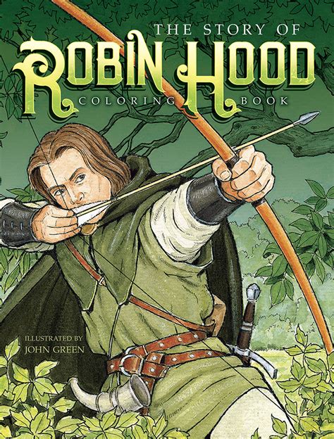 The Story Of Robin Hood Coloring Book Dover Books
