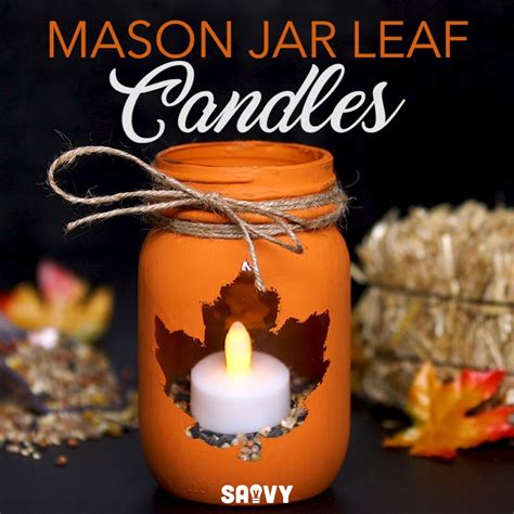 Diy This Easy To Make Autumn Leaf Mason Jar Candle Holder
