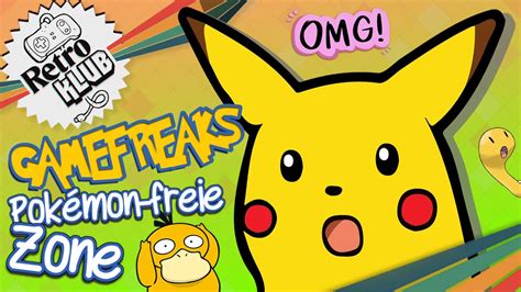 Pokémon Freie Zone Game Freaks Geheime Spiele Retro Klub Youtube