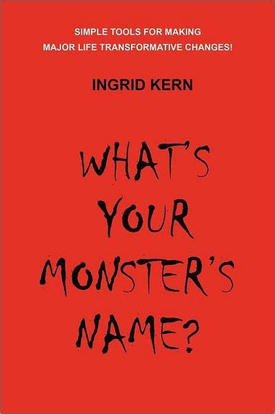 Whats Your Monsters Name By Ingrid Kern Paperback Barnes And Noble