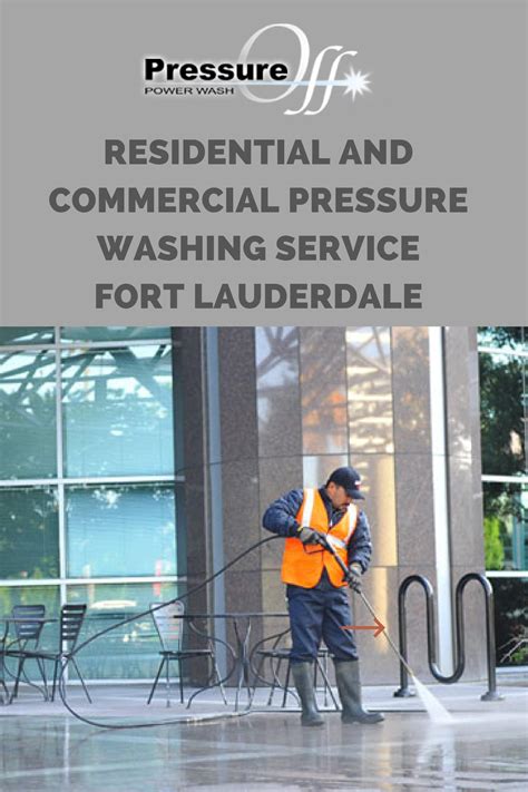 Residential And Commercial Pressure Washing Service In Fort Lauderdale