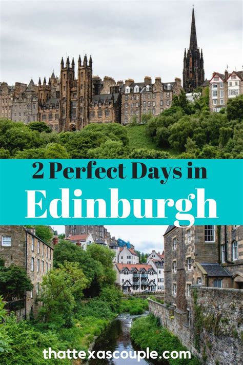 2 Days In Edinburgh Is The Perfect Amount Of Time To See This Historic