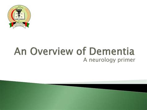 Ppt An Overview Of Dementia Powerpoint Presentation Free Download