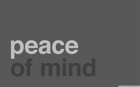 Peace Of Mind Wallpapers Wallpaper Cave