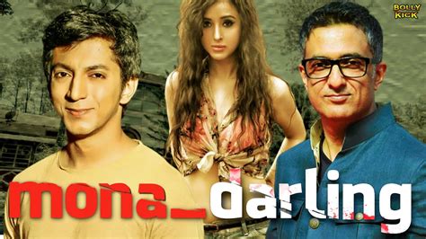 Mona Darling Hindi Full Movie Sanjay Suri Suzanna Anshuman Jha Hindi New Movie Youtube