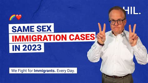 same sex immigration cases in 2023 youtube