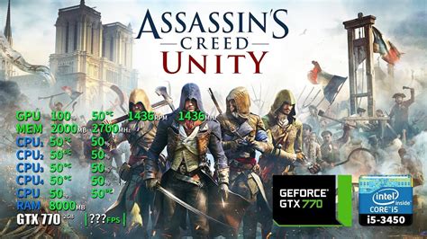 Assassin S Creed Unity GTX 770 2GB I5 3450 8GB RAM YouTube