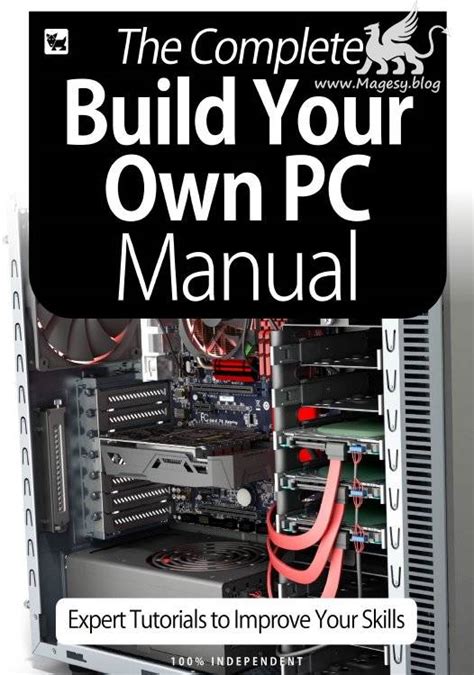 Download The Complete Building Your Own Pc Manual July 2020 Magesy ®™⭐