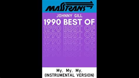 Johnny Gill My My My Instrumental Version Youtube