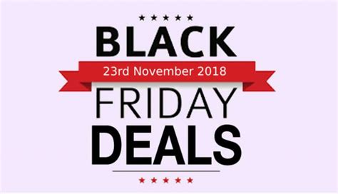 Black Friday When Is It And Where To Find The Best Deals
