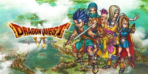 Dragon Quest Vi Realms Of Reverie Nintendo Ds Игры Nintendo