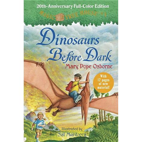 Magic Tree House Dinosaurs Before Dark Full Color Edition Hardcover