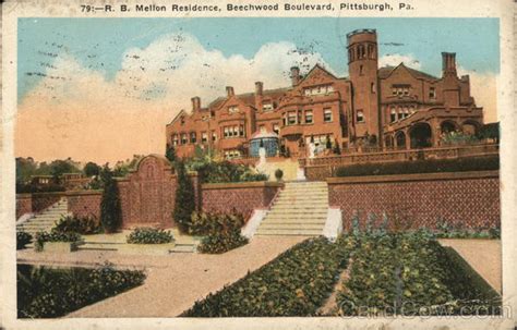R B Mellon Residence Beechwood Boulevard Pittsburgh Pa