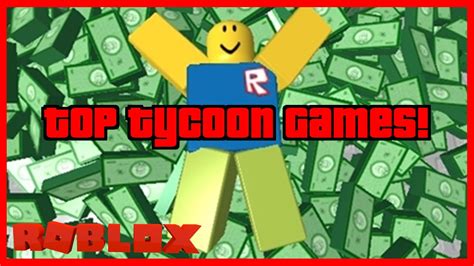 Top 5 Tycoon Games On Roblox 2019 Youtube