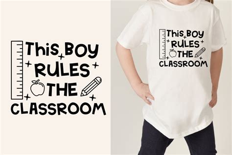 This Boy Rules The Classroom Graphic By Millionair3 Designs · Creative