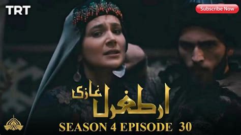 Ertugrul Ghazi Season 4 Episode 31 In Urdu Overview Youtube