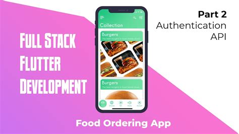 Even if you have zero programming experience. Full Stack Flutter DevelopmentFood Ordering App - Part 2 ...
