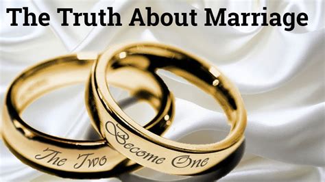The Truth About Marriage Youtube