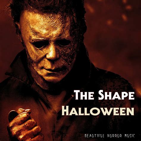 Michael Myers Theme The Shape Beautiful Horror Music
