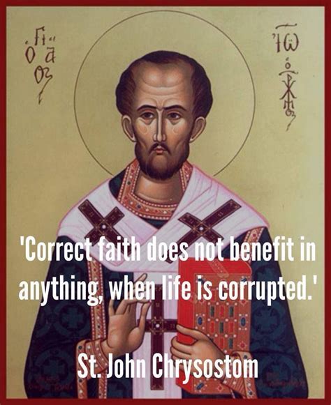 St John Chrysostom Quote Orthodox Christian Christian Memes