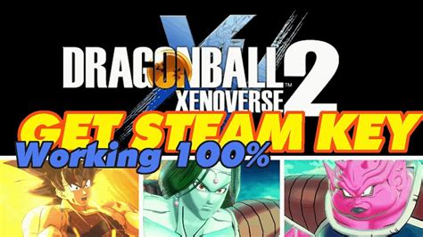 Get Dragon Ball Xenoverse 2 Steam Keys Working 100 Youtube