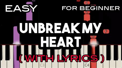 Unbreak My Heart Lyrics Toni Braxton Slow And Easy Piano Youtube