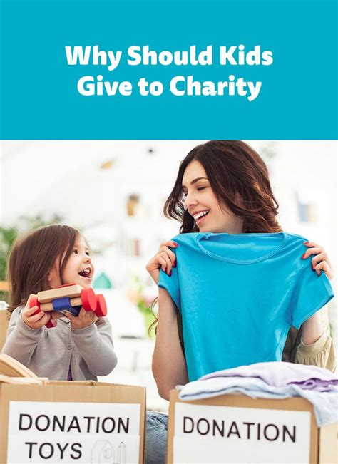 Why Should Kids Give To Charity Homey App For Families Kids