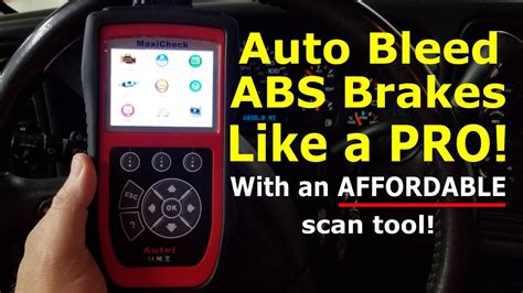 Auto Bleed Abs Brakes Like A Pro With This Affordable Scan Tool Youtube