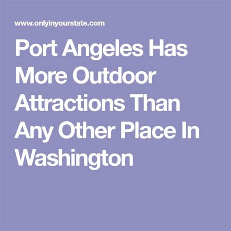 This One Small Washington Town Has More Outdoor Attractions Than Any