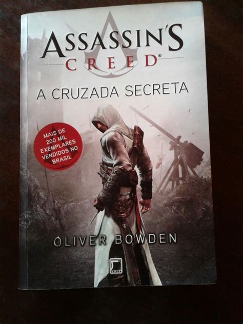 Assassin S Creed A Cruzada Secreta Oliver Bowden Book Cover Books