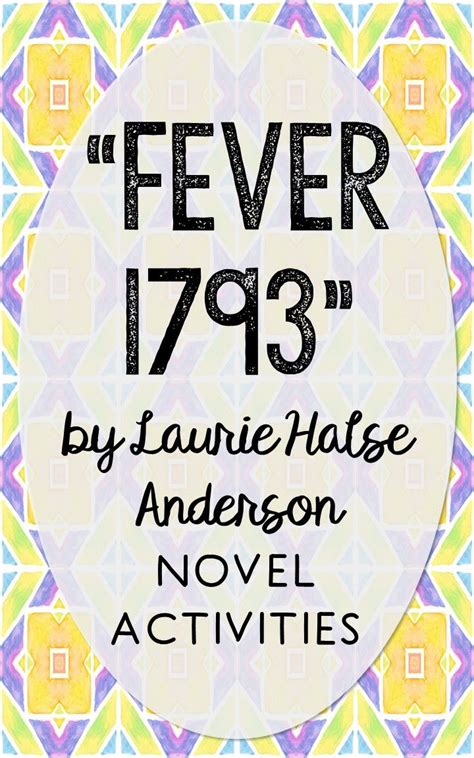 Fever 1793 By Laurie Halse Anderson This Print And Go Novel Unit