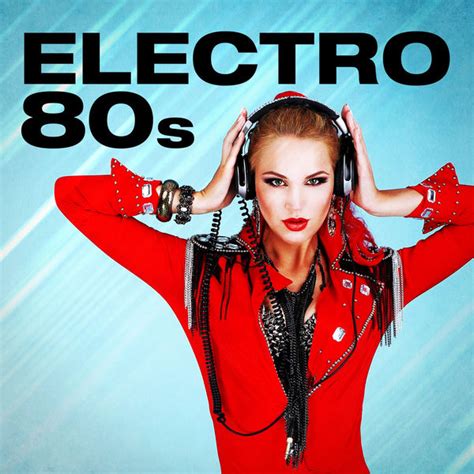 Various Artists Electro 80s [itunes Plus Aac M4a] Itunes Plus Aac M4a Music Released April