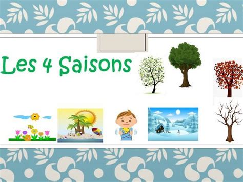 Les 4 Saisons French Seasons Teaching Resources