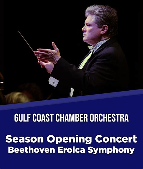 Gulf Coast Chamber Orchestra: Opening Night - Gulf Coast Symphony