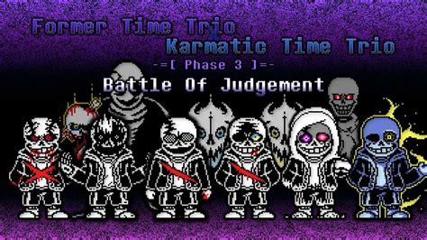 Former Time Trio X Karmatic Time Trio Phase 3 Battle Of Judgement