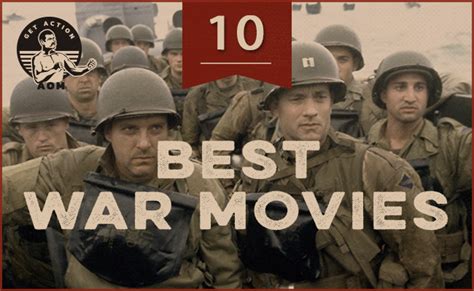The 10 Best War Movies Of All Time The Art Of Manliness