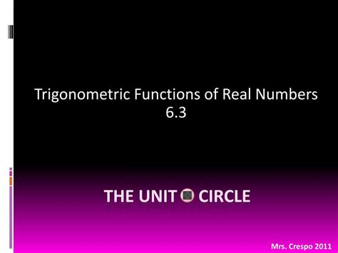 PPT Trigonometric Functions Of Real Numbers 6 3 PowerPoint