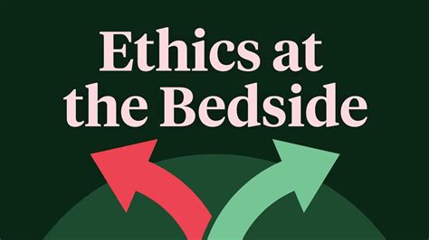 ethics at the bedside