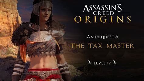 Assassin S Creed Origins Side Quest The Tax Master Walkthrough