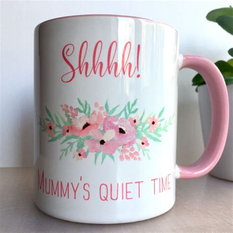 Personalgiftscstudio 5 out of 5 stars (272) Mummy's Quiet Time Mug, Mother's Day Gift, Mummy Mug ...