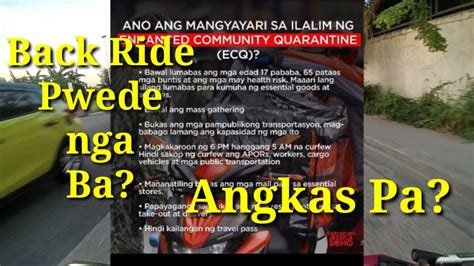 Ecq Metro Manila Update Back Ride Back Riding Angkas Youtube