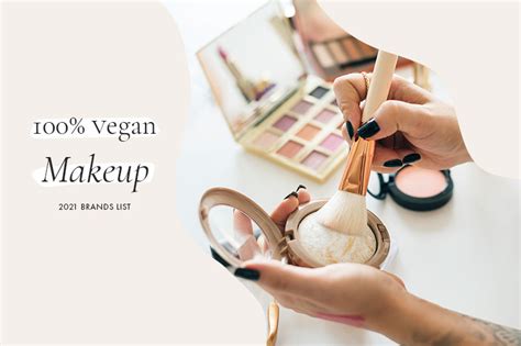 2021 Updated List Of 300 Vegan Makeup And Skincare Brands
