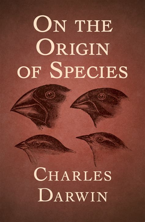 On The Origin Of Species By Charles Darwin Book Read Online