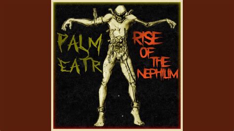 Rise Of The Nephilim Youtube