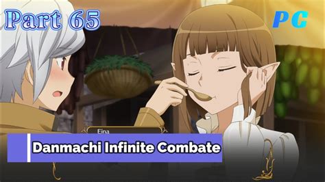 Danmachi Infinite Combatepc Gameplay Part 65 Go Out Event Eina