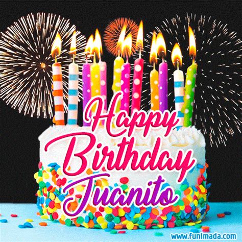Amazing Animated  Image For Juanito With Birthday Cake And Fireworks